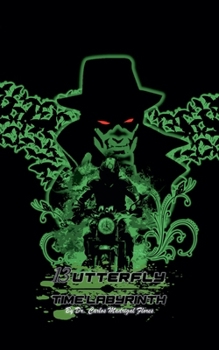 13utterfly: Time Labyrinth