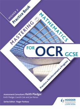 Paperback Mastering Mathematics OCR GCSE Practice Book: Higher 2 Book