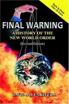 Paperback Final Warning: A History of the New World Order Book