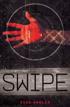 Swipe - Book #1 of the Swipe