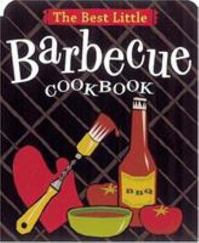Paperback The Best Little Barbecue Cookbook Book