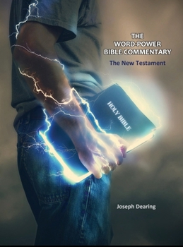 Hardcover The Word-Power Bible Commentary: The New Testament Book