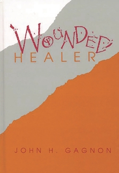 Hardcover Wounded Healer Book