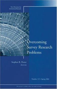 Paperback Overcoming Survey Research Problems: New Directions for Institutional Research (J-B IR Single Issue Institutional Research) Book