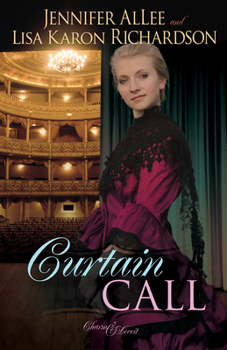 Curtain Call - Book #3 of the Charm and Deceit