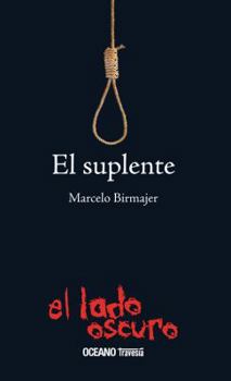 Paperback El Suplente [Spanish] Book