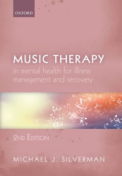 Paperback Music Therapy in Mental Health for Illness Management and Recovery Book