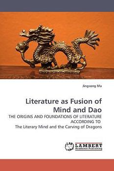 Paperback Literature as Fusion of Mind and Dao Book