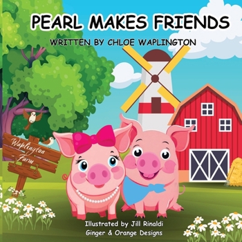 Paperback Pearl Makes Friends Book