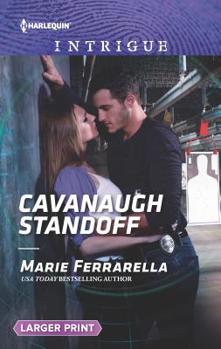 Mass Market Paperback Cavanaugh Standoff [Large Print] Book