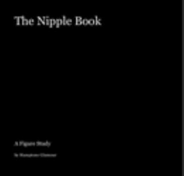 Paperback The Nipple Book