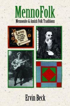 Paperback Mennofolk: Mennonite and Amish Folk Traditions Book