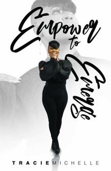 Paperback Empower to Emerge: A guide to help turn empowering words into emerging action Book