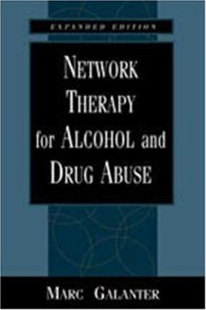 Paperback Network Therapy for Alcohol and Drug Abuse Book