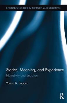 Paperback Stories, Meaning, and Experience: Narrativity and Enaction Book