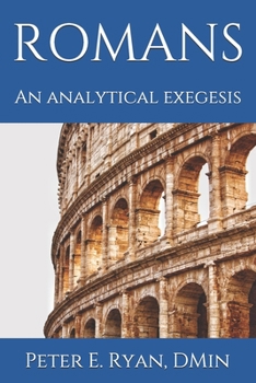 Paperback An Analytical Exegesis of Romans Book