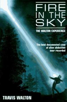 Hardcover Fire in the Sky: The Walton Experience Book