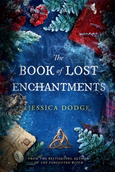 The Book of Lost Enchantments