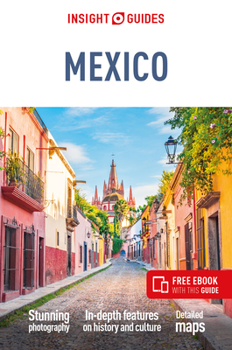 Paperback Insight Guides Mexico: Travel Guide with eBook Book