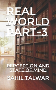 Paperback Real World part-3: Perception and State of mind Book