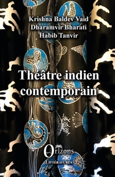 Paperback Théâtre indien contemporain [French] Book