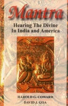 Paperback Mantra: Hearing the Divine in India and America Book