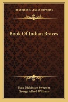 Paperback Book of Indian Braves Book