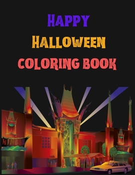 Paperback Happy Halloween Coloring Book: New and Expanded Edition, 82 Unique Designs, Jack-o-Lanterns, Witches, Haunted Houses, and More Book