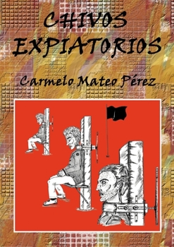 Paperback Chivos Expiatorios [Spanish] Book