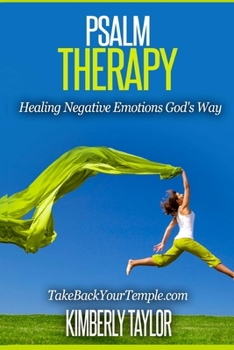 Paperback Psalm Therapy: Healing Negative Emotions God's Way Book