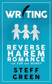 Paperback Writing Reverse Harem for Fun and Money Book