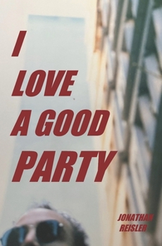 I Love A Good Party
