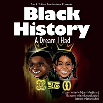 Paperback Black History: A Dream I Had: Volume 1 Book
