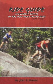 Paperback Ride Guide: Mountain Biking in the New York Metro Area Book