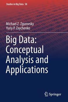 Paperback Big Data: Conceptual Analysis and Applications Book