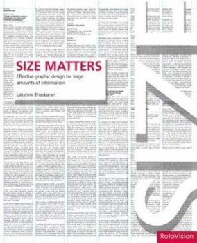Hardcover Size Matters: Effective Graphic Design for Large Amounts of Information Book