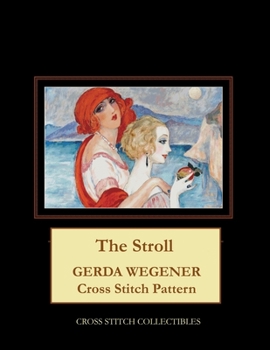 Paperback The Stroll: Gerda Wegener Cross Stitch Pattern Book