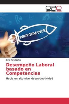 Paperback Desempeño Laboral basado en Competencias [Spanish] Book