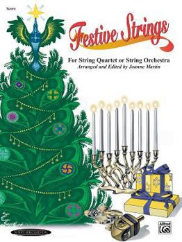 Festive Strings for String Quartet or String Orchestra: Score