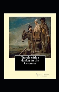 Paperback Travels with a Donkey in the Cevenne Annotated Book