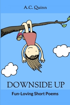 Paperback Downside Up: A Book of Poetry Book