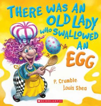 Paperback There Was an Old Lady Who Swallowed an Egg Book