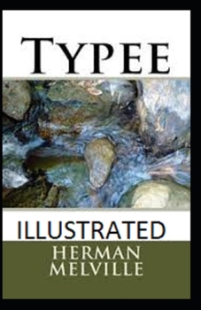 Paperback Typee Illustrated Book