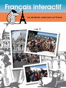 Paperback Français interactif: Les étudiants Américains en France (French Edition) [French] Book