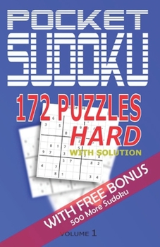 POCKET SUDOKU HARD: Enjoy the Freedom to Take Sudoku Wherever You Want With Minimal Size (Crazy for Pocket Sudoku)