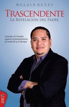 Paperback Trascendente: La revelación del padre [Spanish] Book