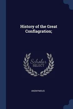 Paperback History of the Great Conflagration; Book