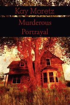 Paperback Murderous Portrayal Book