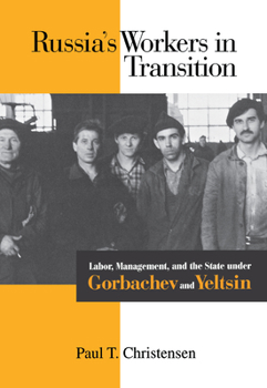 Hardcover Russia's Workers in Transition Book