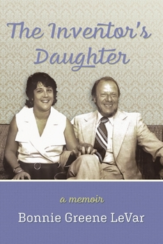 Paperback The Inventor's Daughter: A Memoir Book